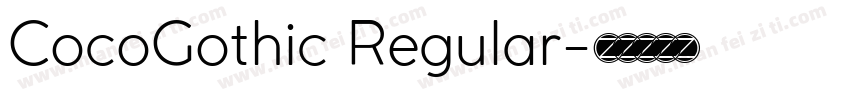 CocoGothic Regular字体转换